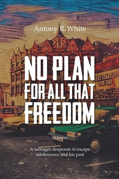 No Plan for All That Freedom: A Fractured Home, a Lost Generation, and the 1990s UK Underground Rave Scene