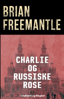 Paperback Charlie og russiske rose [Danish] Book