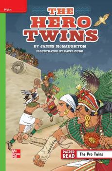 Paperback Reading Wonders, Grade 6, Leveled Reader the Hero Twins, Beyond, Unit 5, 6-Pack Book