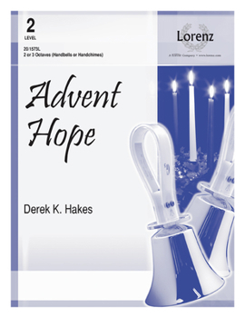 Advent Hope: 2 or 3 Octaves (Handbells or Handchimes), Level 2