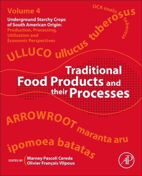 Paperback Traditional Starch Food Products: Application and Processing Book