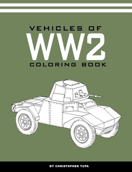 Paperback Vehicles of WW2 Coloring book