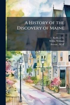 Paperback A History of the Discovery of Maine Book