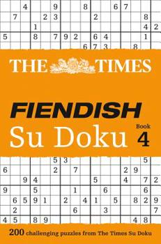 Paperback The Times Fiendish Su Doku, Book 4 Book
