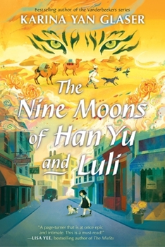 Hardcover The Nine Moons of Han Yu and Luli Book