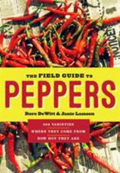 Paperback The Field Guide to Peppers Book
