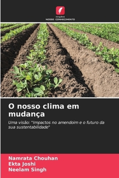 Paperback O nosso clima em mudança [Portuguese] Book