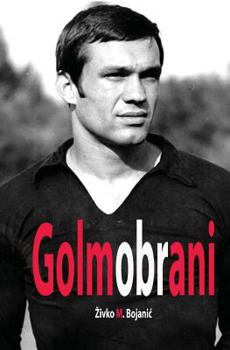 Paperback Golmobrani [Serbian] Book