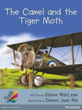 Paperback The Camel and the Tiger Moth (Sail Silver New Zealand) Book