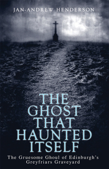 Paperback The Ghost That Haunted Itself Book