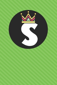 S : Personalized S letter notebook ! Unique customized Gift for whose names begin with S, beautiful journal for Men / Women -  with 120 Page , ... ( S notebook): The best gift for S letter