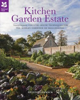Kitchen Garden Estate: Self-Sufficiency Inspired by Kitchen Gardens of the Past