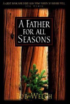 Paperback A Father for All Seasons Book