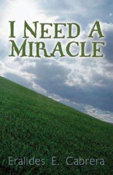 Paperback I Need a Miracle Book