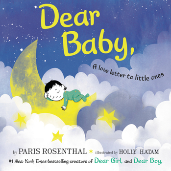 Hardcover Dear Baby,: A Love Letter to Little Ones Book