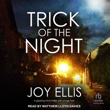 Trick of the Night - Book #5 of the DCI Matt Ballard