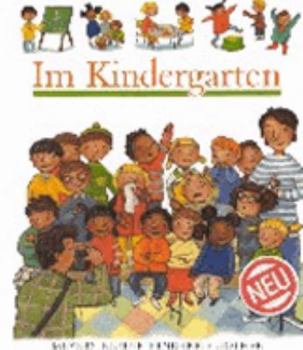 Paperback Im Kindergarten. ( Ab 3 J.). (German Edition) [German] Book