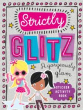 Paperback Strictly Glitz Sticker Activity Book