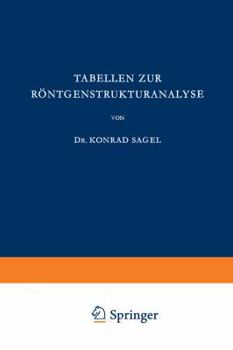 Paperback Tabellen Zur Röntgenstrukturanalyse [German] Book
