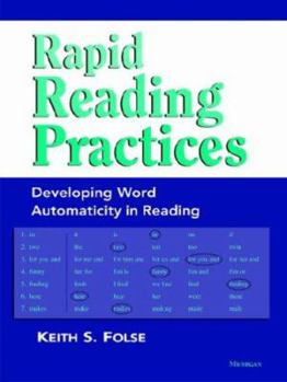 Paperback Rapid Reading Practices: Developing Word Automaticity in Reading Book