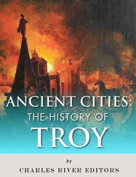 Paperback Ancient Cities: The History of Troy Book