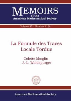 Paperback La Formule Des Traces Locale Tordue Book