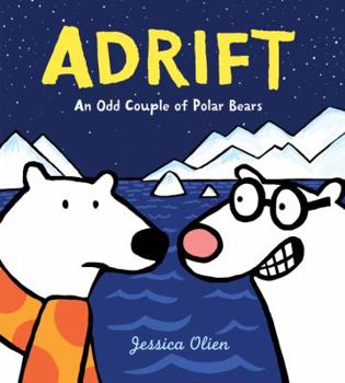 Hardcover Adrift: An Odd Couple of Polar Bears Book