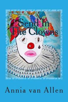 Paperback Send In The Clowns: Una Historia de Humor y Amor [Spanish] Book