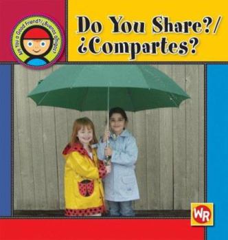 Do You Share? - Book  of the Are You a Good Friend?