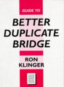 Paperback Guide to Better Duplicate Bridge Book