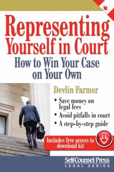 Paperback Representing Yourself In Court (CAN): How to Win Your Case on Your Own Book
