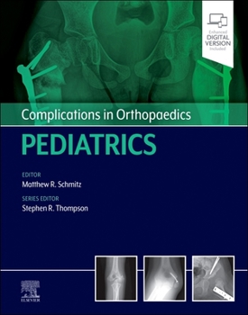 Hardcover Complications in Orthopaedics: Pediatrics Book