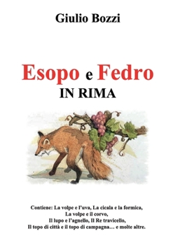 Paperback Esopo e Fedro in rima [Italian] Book