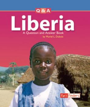 Hardcover Liberia: A Question and Answer Book