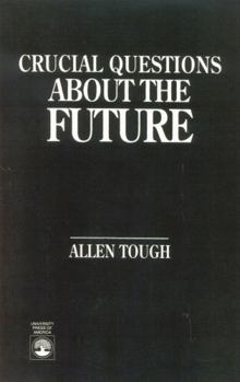 Paperback Crucial Questions About the Future Book
