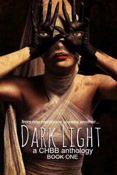 Paperback Dark Light: Paranormal and Urban Fantasy Anthology Book