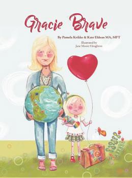 Hardcover Gracie Brave Book