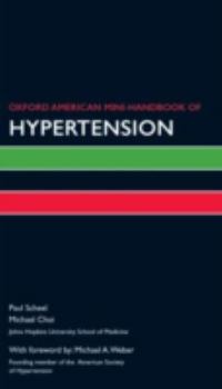 Oxford American Handbook of Nephrology and Hypertension (Oxford American Handbooks in Medicine) - Book  of the Oxford American Handbooks in Medicine