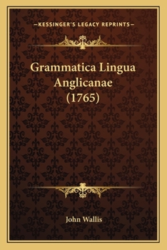 Paperback Grammatica Lingua Anglicanae (1765) [Latin] Book