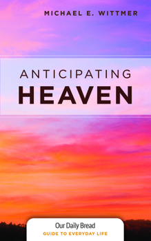 Paperback Anticipating Heaven Book