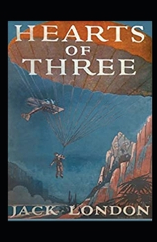 Paperback Hearts of Three Illustrated Book