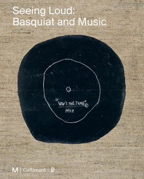 Paperback Seeing Loud, Basquiat and Music Book