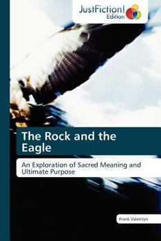 Paperback The Rock and the Eagle Book