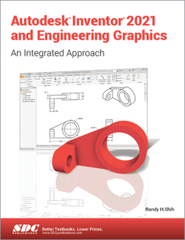 Paperback Autodesk Inventor 2021 and Engineering Graphics Book