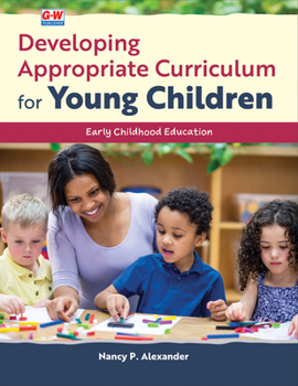 Paperback Developing Appropriate Curriculum for Young Children Book