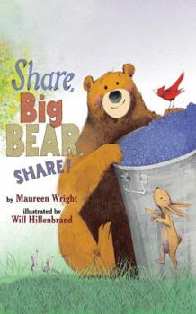 Share, Big Bear, Share! - Book #3 of the Big Bear