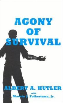 Hardcover Agony of Survival Book