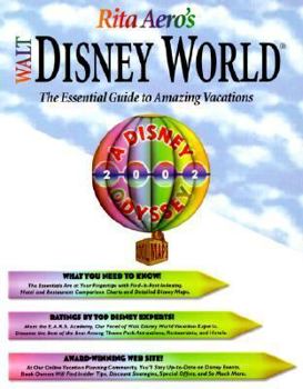 Paperback Rita Aero's Walt Disney World, Odyssey Edition, Version 1.4: The Essential Guide to Amazing Vacations Book