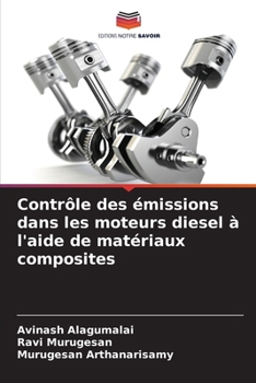 Paperback Contrôle des émissions dans les moteurs diesel à l'aide de matériaux composites [French] Book