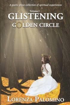Paperback Glistening Golden Circle - Volume 1 Book